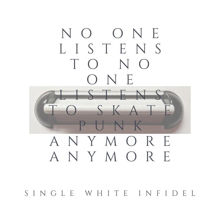Single White Infidel's avatar image