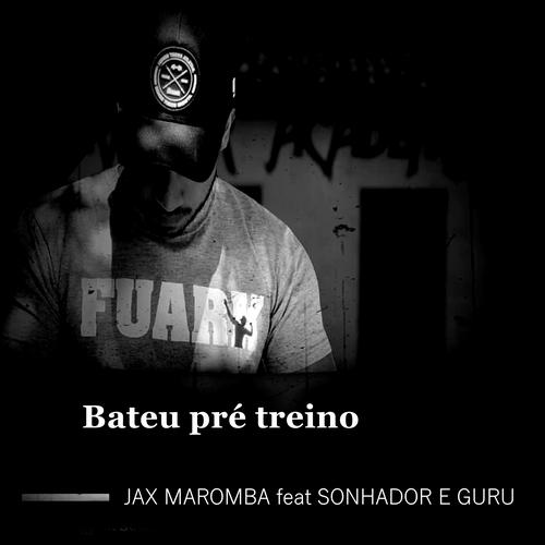 JAX MAROMBA - Letra de Veni Vidi Vici 2