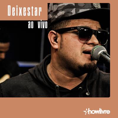 Deixestar no Estúdio Showlivre (Ao Vivo)'s cover