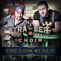 Trailer Choir's avatar cover