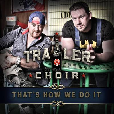 Trailer Choir's cover