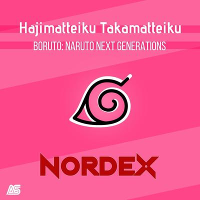 Hajimatteiku Takamatteiku (Boruto: Naruto Next Generations) By Nordex's cover