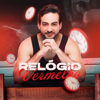 Relógio Vermelho By Conrado Bueno's cover