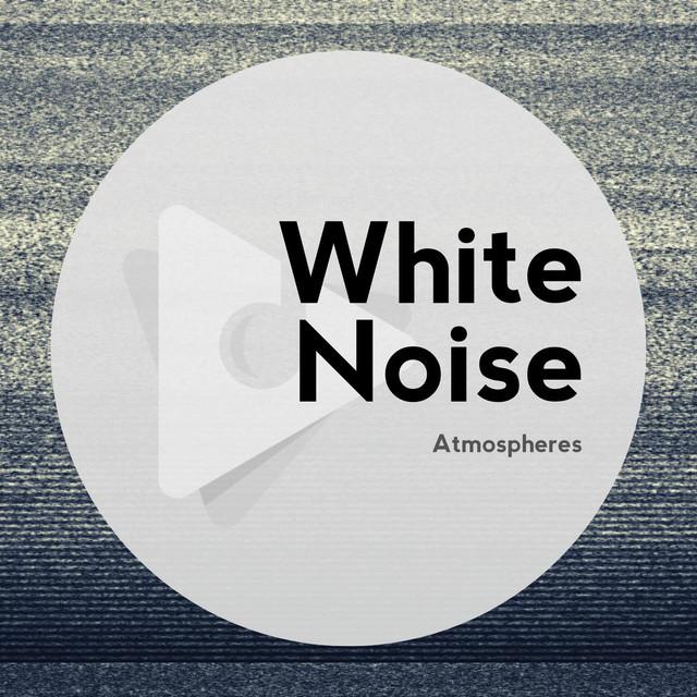 White Noise Atmospheres's avatar image