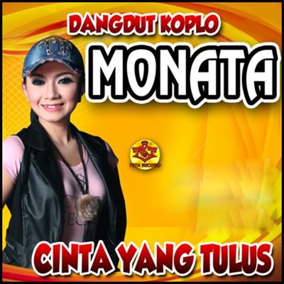 Dangdut Koplo Monata Cinta Yang Tulus's cover