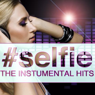 #SELFIE - The Instrumental Hits's cover