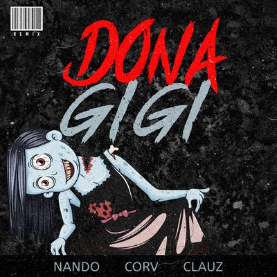 Dona Gigi (Remix)'s cover