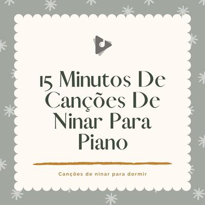 Shoo mosca com pássaros calmos cantando (Piano clássico instrumental) By Canção de Ninar, Canção de Ninar Bebe, Canções de ninar para dormir's cover