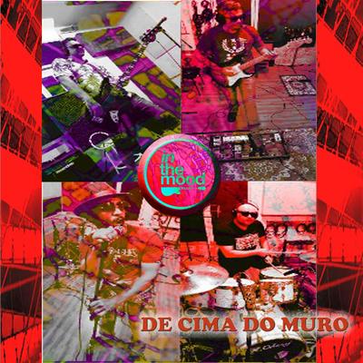 De Cima do Muro By In The Mood Hard Blues's cover