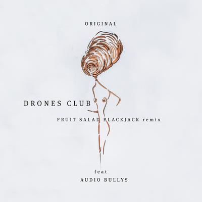 Original (Drones Club Remix)'s cover