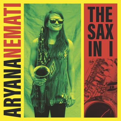 Sax Attack By Aryana Nemati's cover