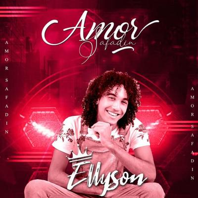 Amor Safadin By Ellyson's cover