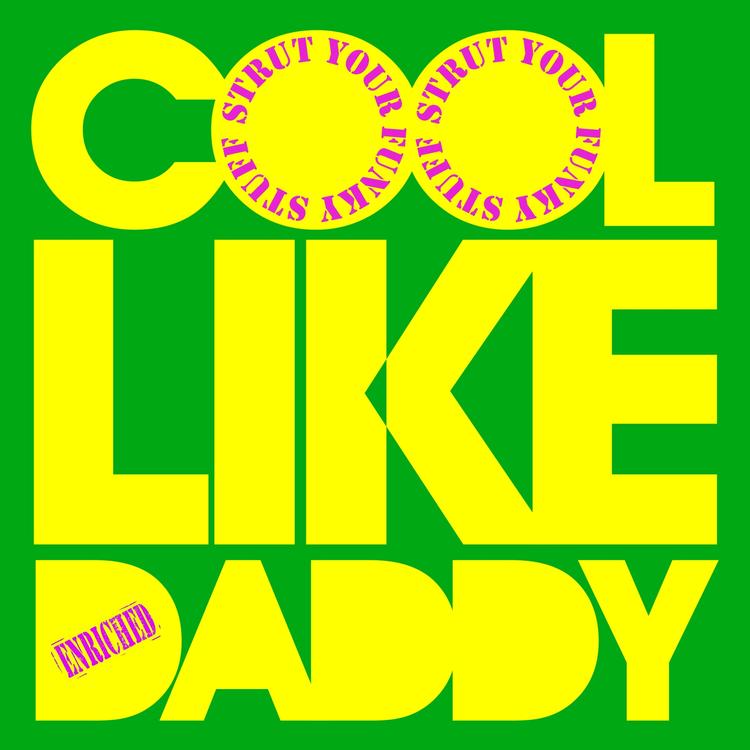 Cool Like Daddy's avatar image