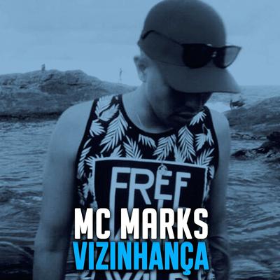 Vizinhança By MC Marks's cover