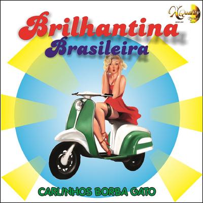 carlinhos Borba Gato's cover