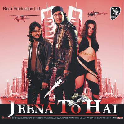 Jeena To Hai's cover