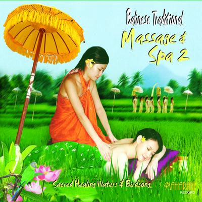 Balinese Traditional Massage & Spa, Vol. 2's cover