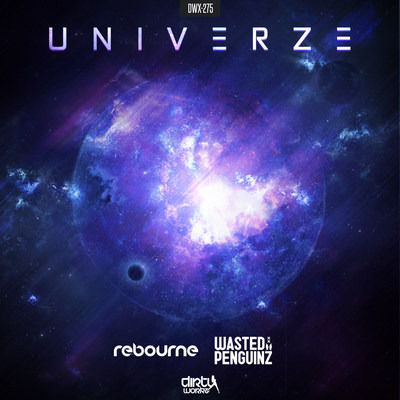 Univerze (Extended Mix) By Rebourne, Wasted Penguinz's cover