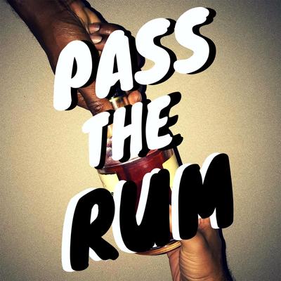 Pass the Rum's cover