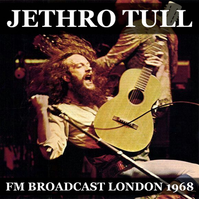 Jethro Tull FM Broadcast April 1968's cover