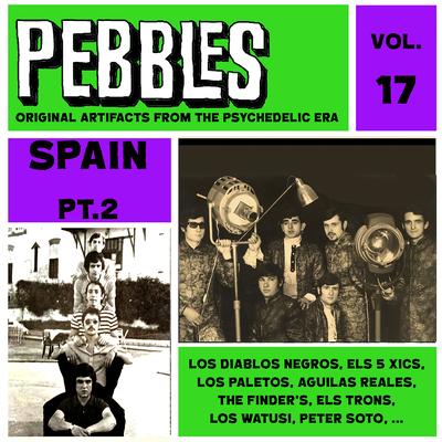 Pebbles Vol. 17, Spain Pt. 2, Originals Artifacts From The Psychedelic Era's cover