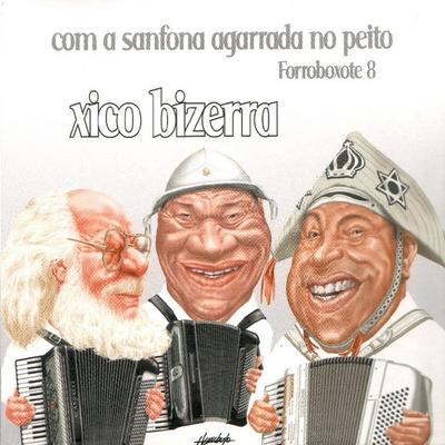 Xico Bizerra's cover