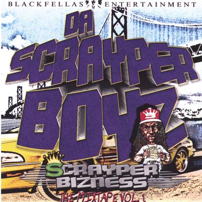 Da Scrayper Boyz's cover