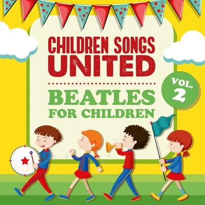 Here Comes the Sun By Children Songs United's cover