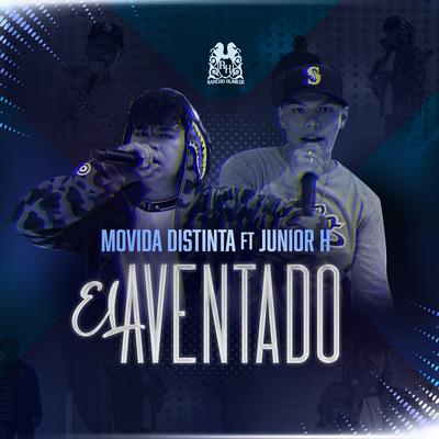 El Aventado (feat. Junior H)'s cover