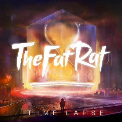 Time Lapse By TheFatRat's cover