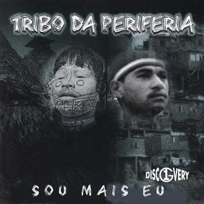 Sou Mais Eu By Tribo da Periferia's cover