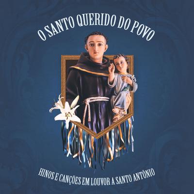 Hino a Santo Antônio By ANTONY's cover