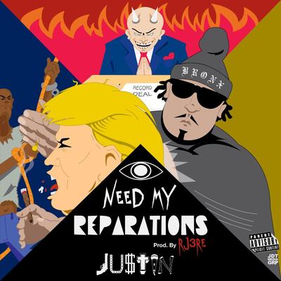 I Need My Reparations's cover