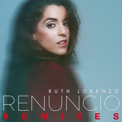 Renuncio (Xavi Huguet Extended Remix)'s cover