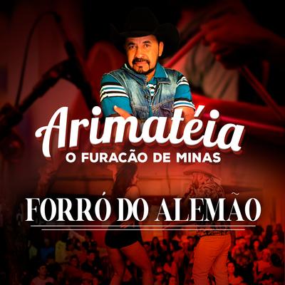 Forró do Alemão By Arimatéia's cover