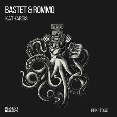 Katharsis (Original Mix) By Bastet, Rommo's cover