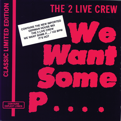 We Want Some Pussy ('89 House Mix) By 2 Live Crew's cover