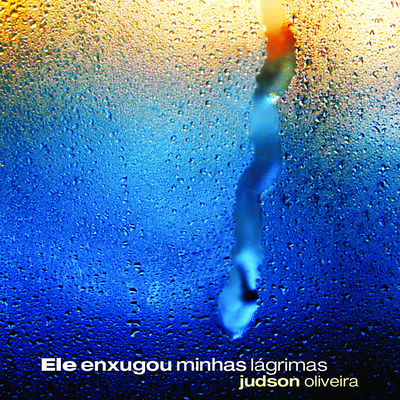 Ele Enxugou Minhas Lágrimas's cover