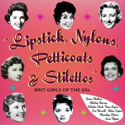 Lipstick, Nylons, Petticoats & Stilettos, Pt. 1's cover