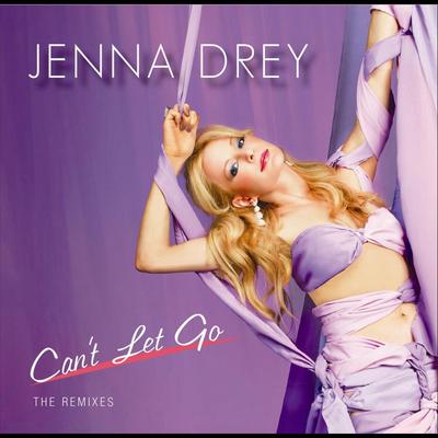 Can't Let Go  ( Lenny B. Club Mix )'s cover