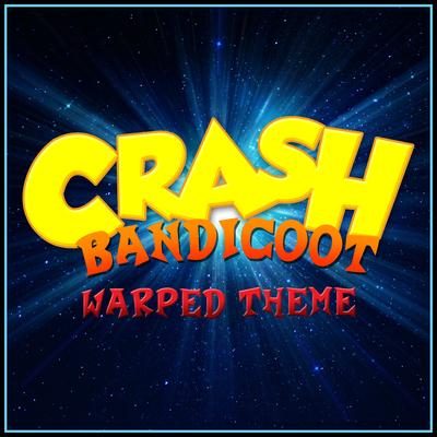 Crash Bandicoot: Warped Theme (8 Bit Version)'s cover