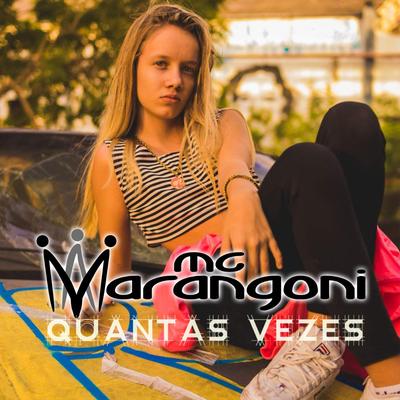 Quantas Vezes By MC Marangoni, DJ Gbeats's cover