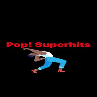 Pop! Superhits's cover