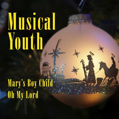Mary's Boy Child / Oh My Lord's cover