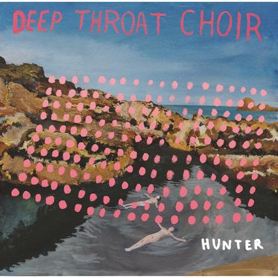 Hunter By Deep Throat Choir's cover