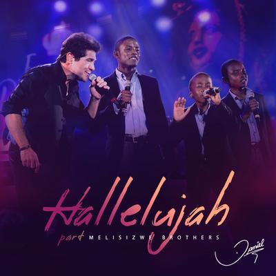 Hallelujah By Daniel, Melisizwe Brothers's cover