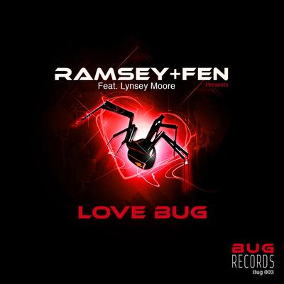 Love Bug (Original Bump Mix) By Ramsey & Fen, Lynsey Moore's cover