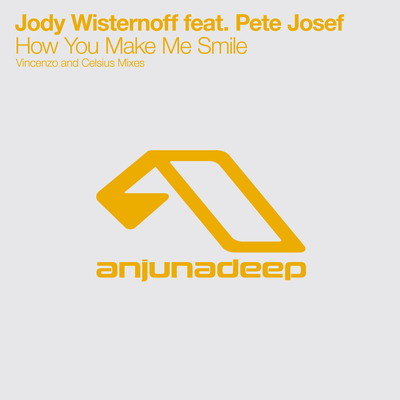 How You Make Me Smile (Vincenzo Remix) By Jody Wisternoff, Pete Josef's cover