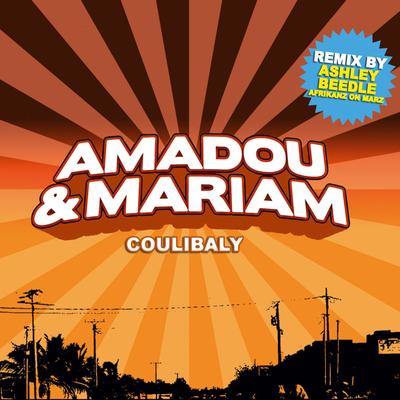 Coulibaly (Ashley Beedle's Afrikanz On Marz Vocal) By Amadou & Mariam's cover