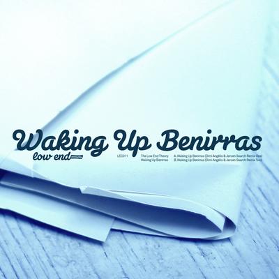 Waking Up Benirras (Dimi Angélis & Jeroen Search Remix Two) By The Low End Theory, Dimi AngÃ©lis, Dimi AngÃ©lis, Jeroen Search's cover